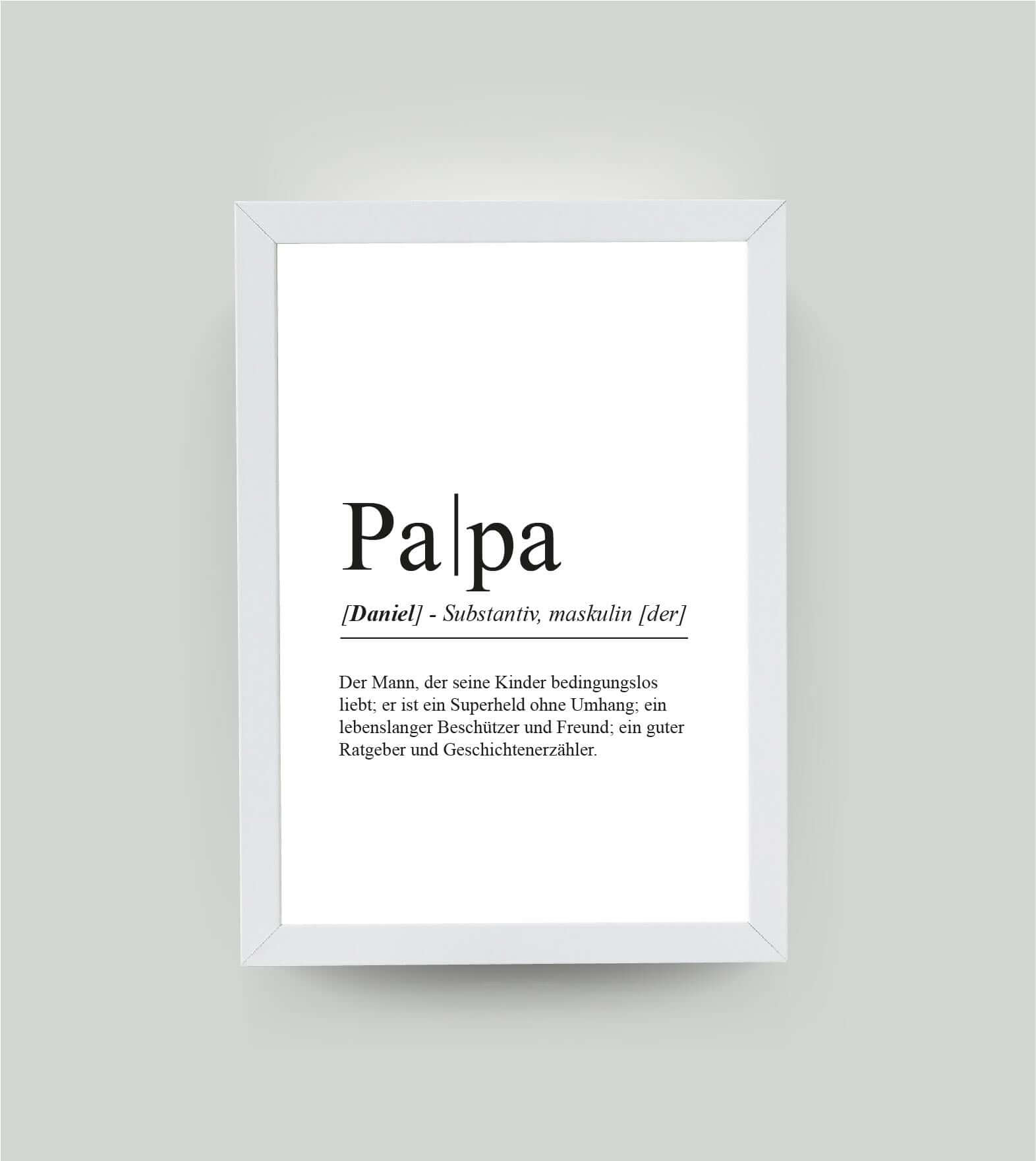 Personalisiertes Bild “Definition PAPA”, DIN A4, mit Rahmen weiß 21x30cm, ohne Passepartout