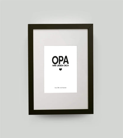 Personalisiertes Bild “OPA – Wir lieben dich”, Bildgröße: DIN A4, Bilderrahmen: Bilderrahmen schwarz mit Passepartout, , Copyright: 321geschenke.de
