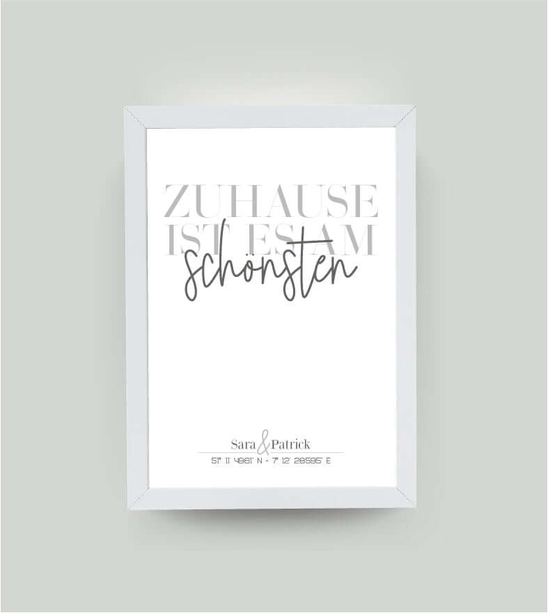 Personalisiertes Koordinatenbild “ZUHAUSE IST ES AM SCHÖNSTEN”, Bildfarbe: Weiß, Bildgröße: 13x18cm, DIN A4, DIN A3, Bilderrahmen: Bilderrahmen weiß ohne Passepartout, Copyright: 321geschenke.de